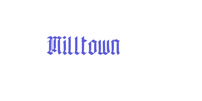 Milltown Font Download