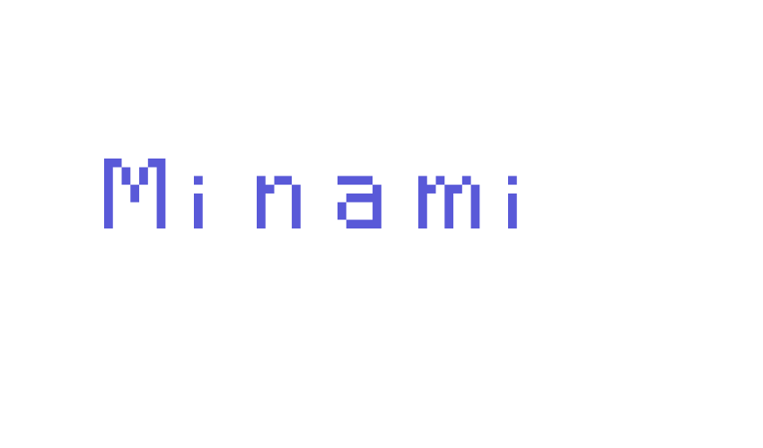 Minami Font