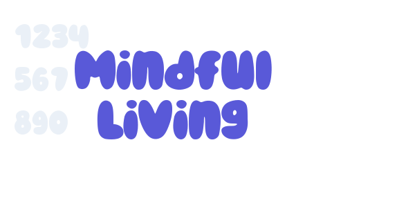 Mindful Living font