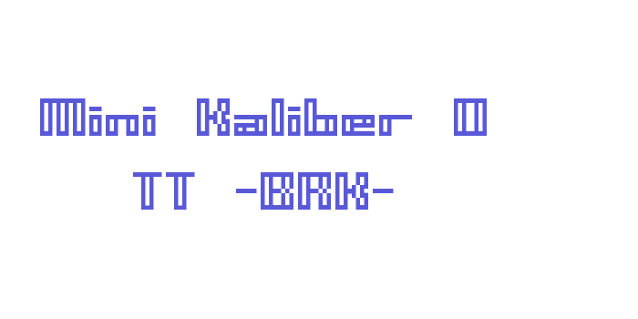 Mini Kaliber O TT -BRK- Font Download