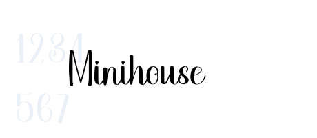 Minihouse