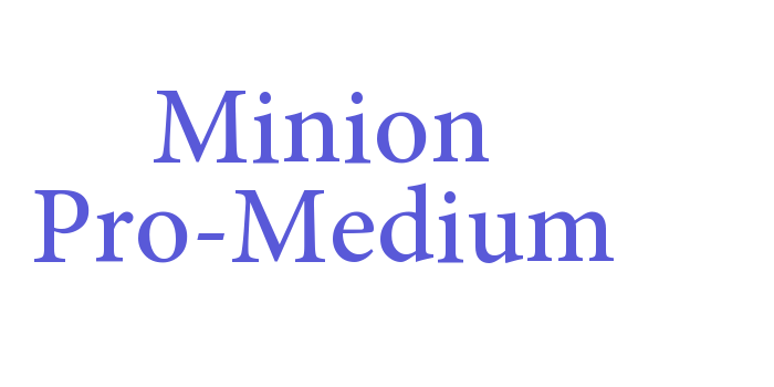 Minion Pro-Medium Font