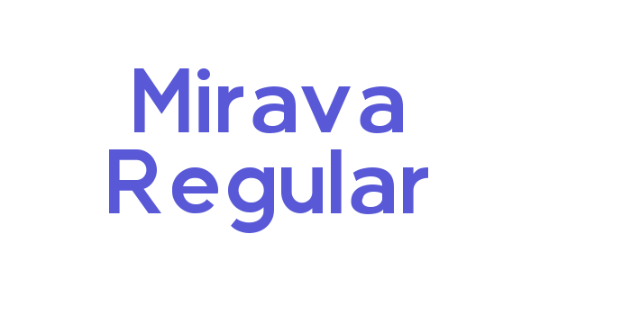 Mirava Regular Font