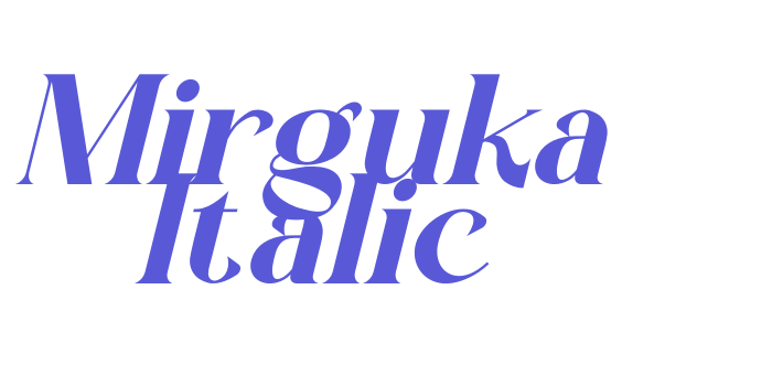 Mirguka Italic Font