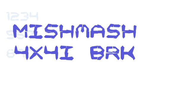 Mishmash 4x4i BRK font free