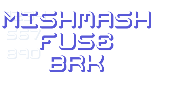 Mishmash Fuse BRK font free