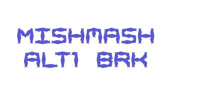 Mishmash ALT1 BRK Font Download