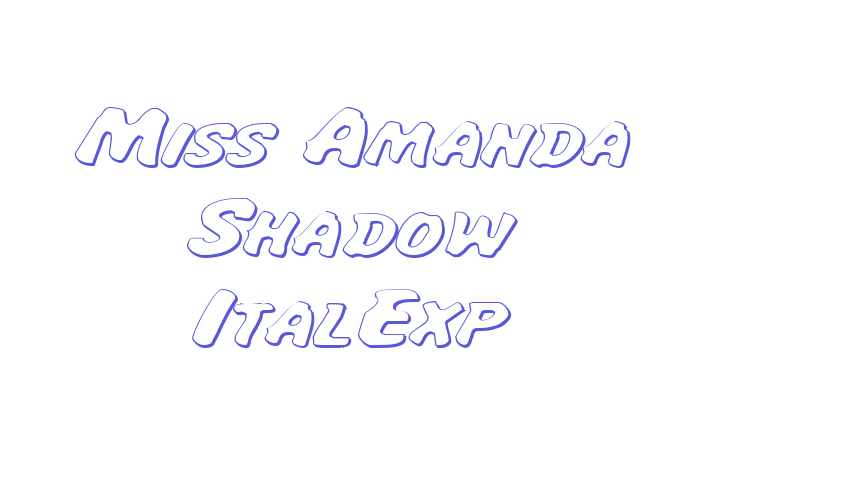 Miss Amanda Shadow ItalExp Font