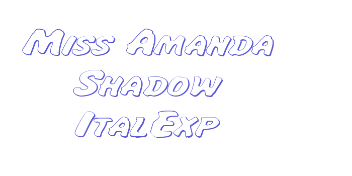 Miss Amanda Shadow ItalExp Font Download