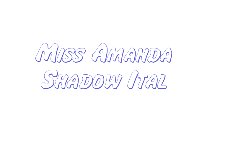 Miss Amanda Shadow Ital Font