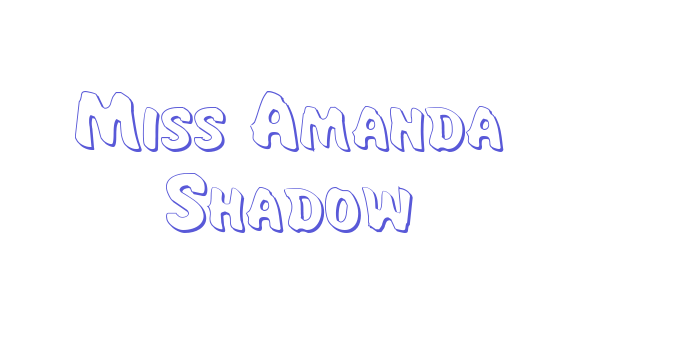 Miss Amanda Shadow Font Download