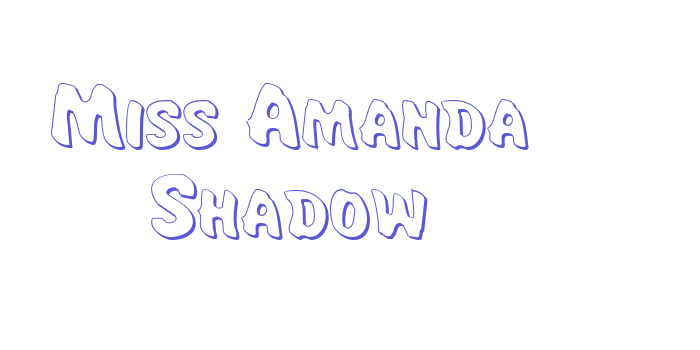 Miss Amanda Shadow Font