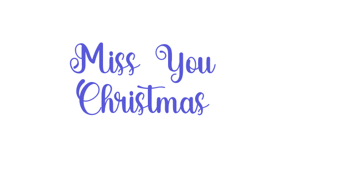 Miss You Christmas Font Download