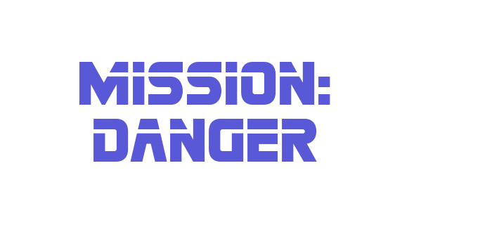 Mission: Danger Font Download