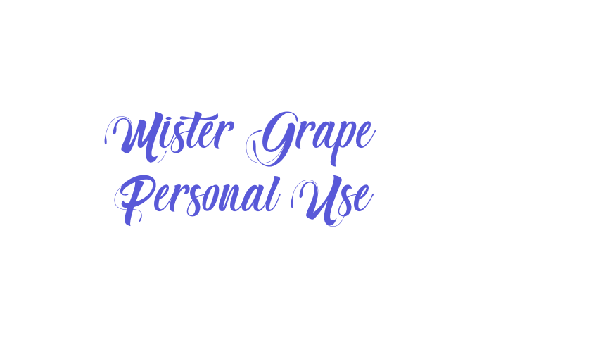 Mister Grape – Personal Use Font Download