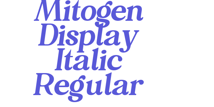 Mitogen Display Italic Regular Font Download