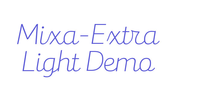 Mixa-Extra Light Demo Font