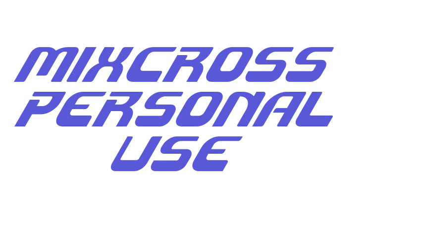 Mixcross Personal Use Font Download