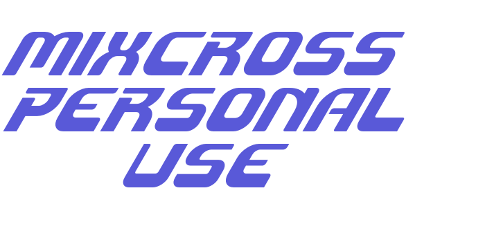 Mixcross Personal Use Font Download