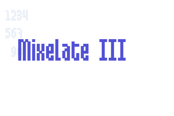 Mixelate III Font Download