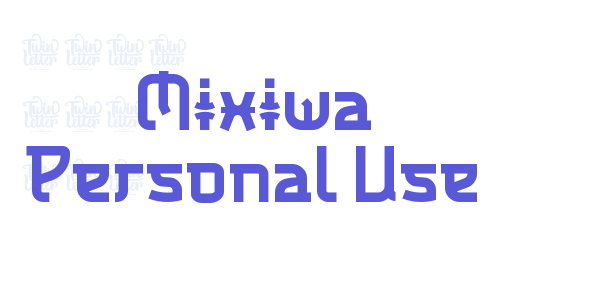 Mixiwa Personal Use font free