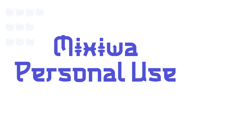 Mixiwa Personal Use-font-download