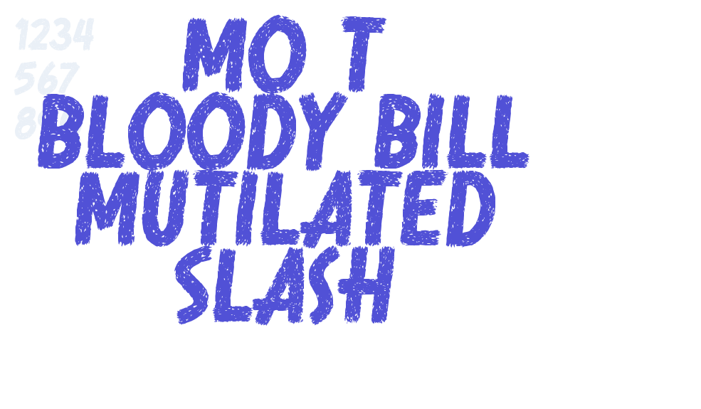 Mo T Bloody Bill Mutilated Slash-font-download