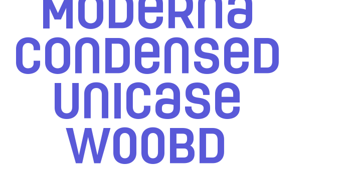 Moderna Condensed Unicase W00Bd Font