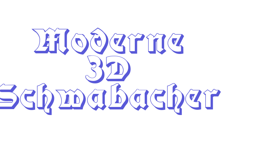 Moderne 3D Schwabacher Font Download