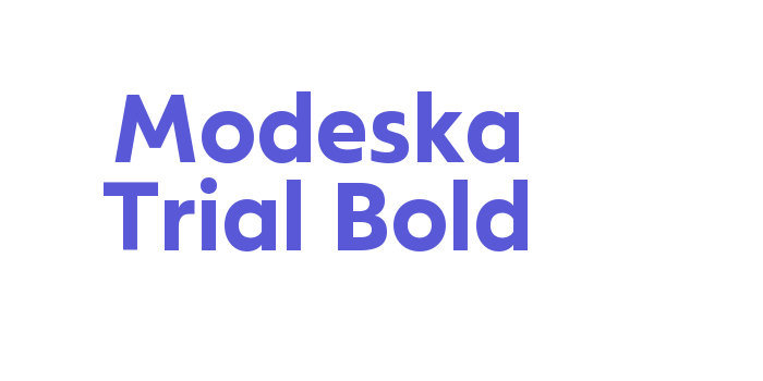 Modeska Trial Bold Font Download