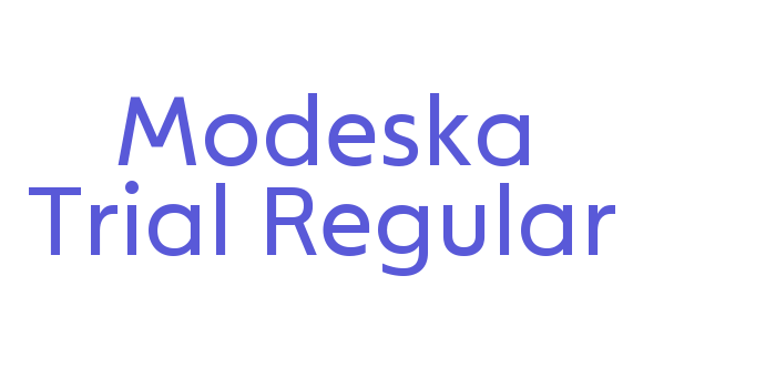 Modeska Trial Regular Font Download