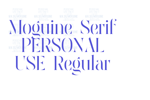 Moguine Serif PERSONAL USE Regular