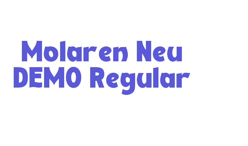 Molaren Neu DEMO Regular Font Download