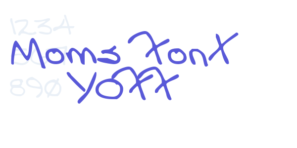 Moms Font YOFF font