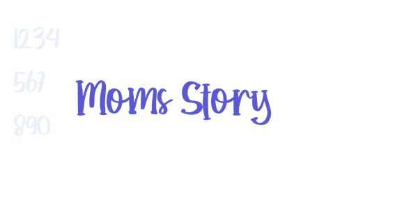 Moms Story font