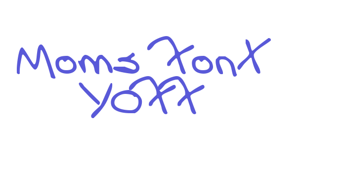 Moms Font YOFF Font Download