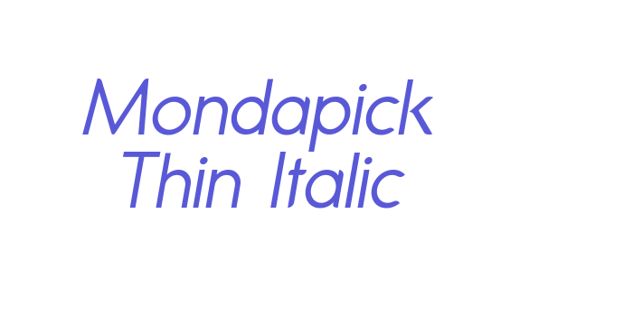 Mondapick Thin Italic Font Download