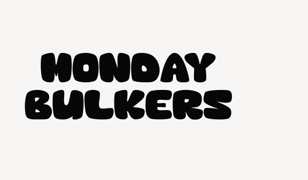 Monday Bulkers Font