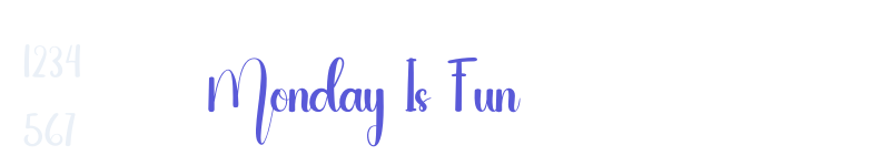 Monday Is Fun-related font