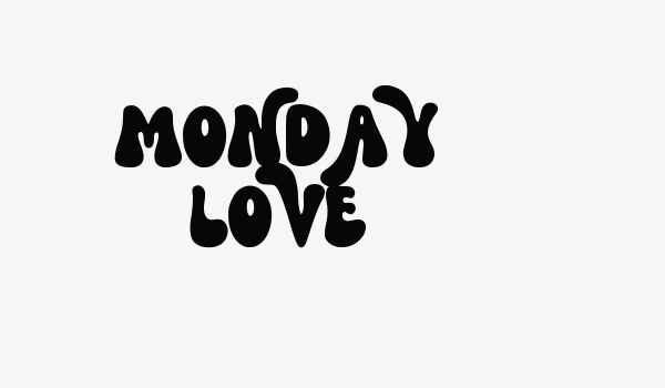 Monday Love Font