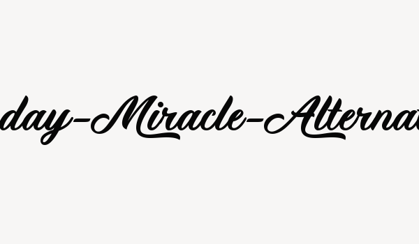 Monday-Miracle-Alternate Font