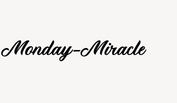 Monday-Miracle Font