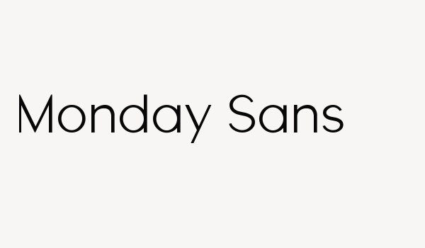 Monday Sans Font