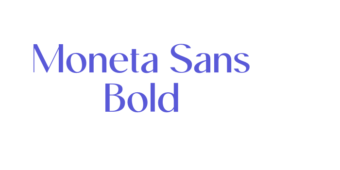 Moneta Sans Bold Font Download