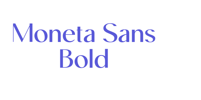 Moneta Sans Bold Font