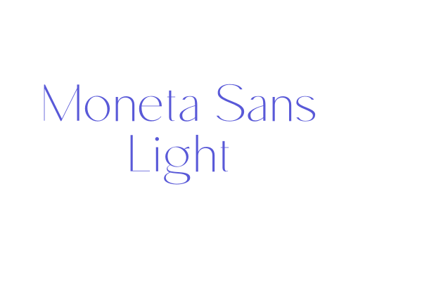 Moneta Sans Light Font