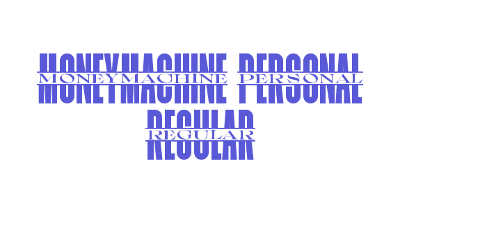 Moneymachine PERSONAL Regular Font Download