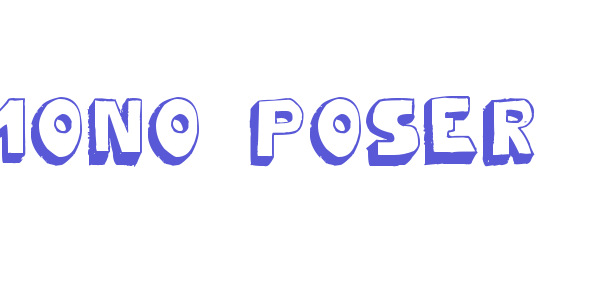 Mono2poser font