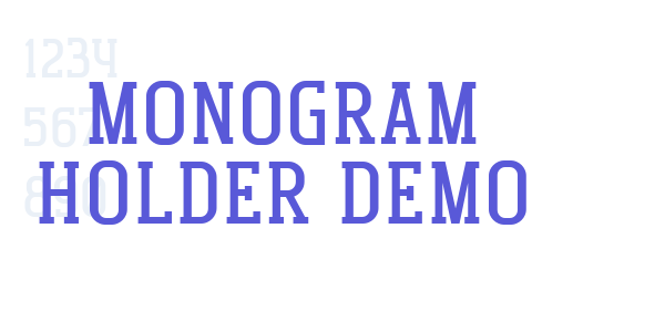 Monogram Holder Demo font free