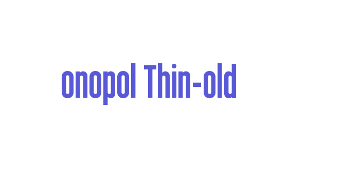 Monopol Thin-Bold Font Download